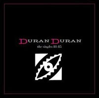 Duran Duran The Singles Box '81-'85